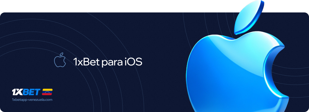 1xbet betapk Venezuela para ios